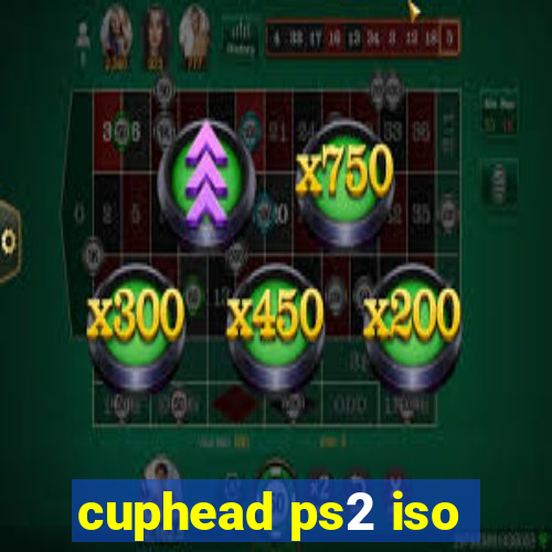 cuphead ps2 iso